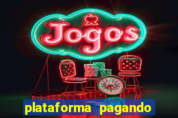 plataforma pagando no cadastro saque free